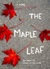 The Maple Leaf by Pete K.J.