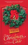 The Christmas Code by Ed J. Pinegar The Christmas Code by Ed J. Pinegar