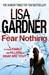 Fear Nothing (Detective D.D. Warren, #7) by Lisa Gardner