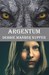 Argentum (P.A.W.S., Book 2) by Debbie Manber Kupfer