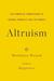 Altruism The Power of Compassion to Change Yourself and the World by Matthieu Ricard