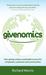 Givenomics How Giving Creates Sustainable Success for Companies, Customers and Communities by Richard Morris