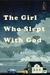 The Girl Who Slept with God A Novel by Val Brelinski