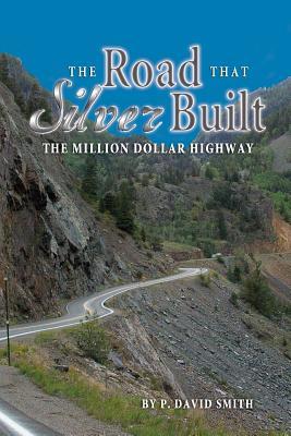 road-that-silver-built
