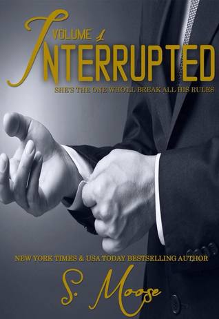 Interrupted Vol. 1 (Interrupted, #1)