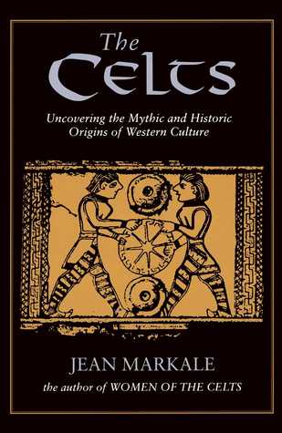 the-celts-uncovering-the-mythic-and-historic-origins-of-western-culture