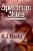 Spectrum Skies (Spectrum Skies, #1) by D.J. Manly