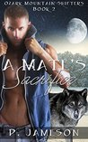 A Mate's Sacrifice (Ozark Mountain Shifters, #2)