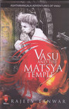 Vasu and the Matsya Temple