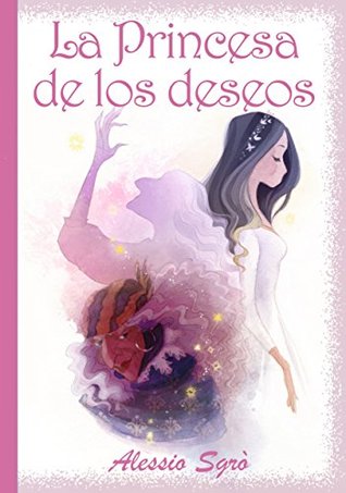 la-princesa-de-los-deseos