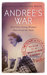 Andrée's War: How One Young Woman Outwitted the Nazis
