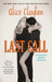 Last Call (Cocktail, #4.5) by Alice Clayton