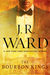 The Bourbon Kings (The Bourbon Kings #1) by J.R. Ward
