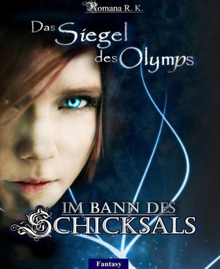 Im Bann des Schicksals: Siegel des Olymp 1 (German Edition)