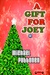 A Gift For Joey by Michael Puttonen