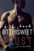 Bittersweet Trust (Bittersweet, #5) by J.L. Beck
