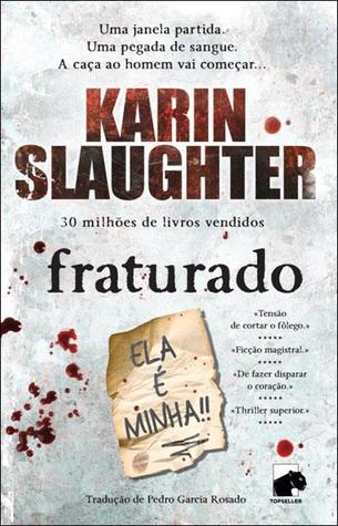 Fraturado (Will Trent, #2)