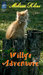 Willy's Adventures by Melissa L. Kline