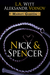 Nick & Spencer (A Market Garden Bundle) by L.A. Witt