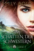 Im Schatten der Schwestern (The Curse, #2) by Emily Bold