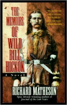 The Memoirs of Wild Bill Hickok
