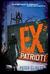 Ex² patrioti (Ex-Heroes, #2) by Peter Clines
