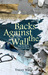 Backs Against the Wall (Survival, #2) by Tracey Ward