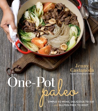 one-pot-paleo-simple-to-make-delicious-to-eat-and-gluten-free-to-boot