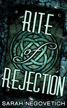Rite of Rejection (Acceptance #1)