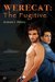 Werecat The Fugitive (Werecat, #3) by Andrew J. Peters