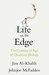 Life on the Edge The Coming of Age of Quantum Biology by Jim Al-Khalili