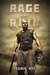 Rage and Ruin (Zombie Fighter Jango, #3) by Cedric Nye