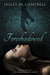 Foreshadowed (The Near Deaths #1) by Holly M. Campbell