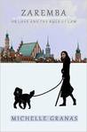 Zaremba, or Love and the Rule of Law