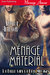 Ménage Material (La Belle sans la Bête #1) by Serena Akeroyd