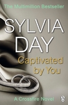 Captivated by You (Crossfire, #4)