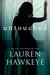 Untouched (Florence, Arizona #1) by Lauren Hawkeye