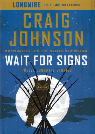 Twelve Longmire Stories (Walt Longmire #10.1) - Craig Johnson