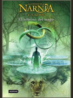 El sobrino del mago(The Chronicles of Narnia (Publication Order) 6)