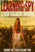 Learning to Spy (Behind the Stars, #2) by Leigh Talbert Moore