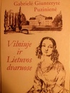 Vilniuje ir Lietuvos dvaruose