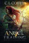 Angel in Training (Louisiangel, #1)