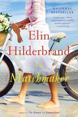 The Matchmaker by Elin Hilderbrand