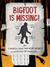 Bigfoot is Missing! by J Patrick Lewis