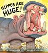 Hippos Are Huge! cover