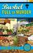 Bushel Full of Murder (A Farmers' Market, #6) by Paige Shelton