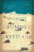 Sweetland A Novel by Michael Crummey