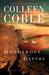Dangerous Depths by Colleen Coble