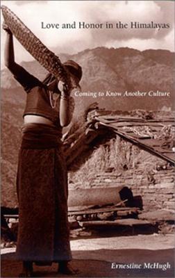 love-and-honor-in-the-himalayas-coming-to-know-another-culture