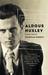 Aldous Huxley An English Intellectual by Nicholas Murray